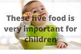 Best 5 food for babies