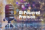 AI-Powered SEO and VSO Strategy