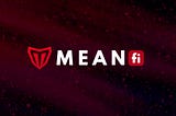MeanFi Roadmap: A brief tour to your easy read