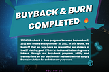 Z7 1st Buy-Back and Burn!