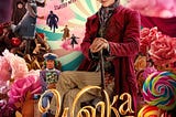 Wonka: Whimsical, Warm-Hearted and witty