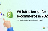Why Commrz is the Best Shopify Alternative in India