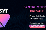 Syntrum Token (SYT) — Presale Going Live