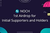 We have 100 winners of 1st stage NOCH airdrop.