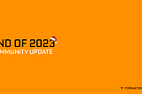 Community Update: closing 2023!