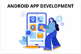 What is the most quality cost-efficient Android App development service?