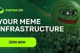 Join the Meme Movement with Memes Lab