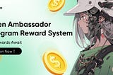 aZen Ambassador Program Reward System