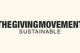 Behind the Brand: The Giving Movement