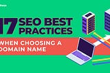 How To Choose A Domain Name (17 Best SEO Practices)