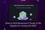 What is MUN Blockchain?