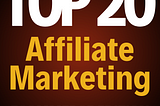 20 Proven Affiliate Marketing Strategies to Elevate Your eCommerce Success