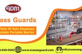 Glass Guards Are The Best Part Of Sneeze Guard | ADM Sneezeguards