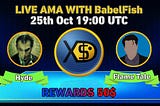 We just finished our AMA with BabelFish