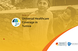 A perspective on achieving Universal Healthcare Coverage in Tunisia