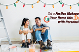 Get a Festive Makeover for Your Home this Diwali with an Instant Personal Loan