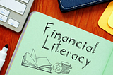 Understanding Financial Literacy & Business Knowledge.