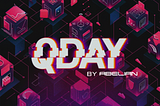 QDAY: Building a Bridge to a Quantum-Secure Future