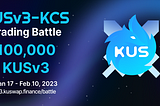 Join the First KuSwap v3 Trading Battle: 100,000 KUSv3 Tokens in Rewards