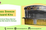 Glass Sneeze Guard Kits — Protect Your Customers & Employees | ADM