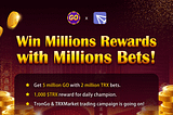 Win Millions Rewards with Millions Bets!