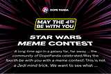 May the 4th be with you! A Star Wars meme contest by DopePanda