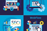 WordPress Vs Webflow: Which is Good For SEO?