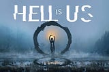 Review — Hell is Us