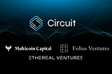 Circuit Trading Announces Early Partners
