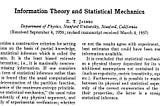 E.T. Jaynes’ “Information Theory and Statistical Mechanics”