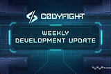 Weekly Development Update: Episode 6