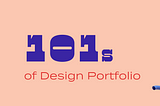 101s of design portfolio