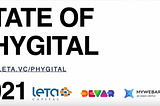 State of Phygital. The Next Big Thing.