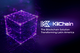 KiiChain: The Blockchain Solution Transforming Latin America