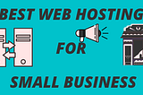 best web hosting for small business