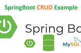 Spring Boot + MySQL + Spring Data JPA: A Beginner’s Guide to REST API CRUD Operations