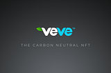 VeVe ECOMI Carbon Neutral NFT Environment Non-Fungible Token