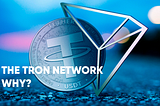 KiboTron Is Based The Tron Network. Why?