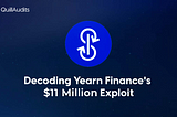 Decoding Yearn Finance $11 Million Hack | QuillAudits