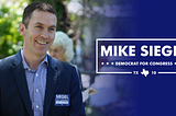 Mike Siegel and the Race for Texas 10