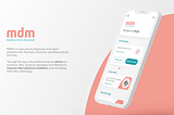 MDM — an APP that helps patients