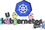 Introduction to the Kubernetes