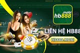 ☎️Liên Hệ HB88 — Hỗ Trợ 24/7☎️