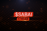 $SABAI token celebrates its 1st anniversary