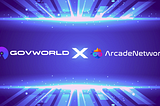 GovWorld x ArcadeNetwork: Strategic Partnership Announcement