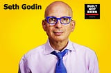 Seth Godin on Creativity, Overcoming Fear & Saving the Planet