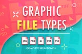 File Types In Graphic Design: Complete Breakdown