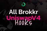 Overview Of Brokkr Hooks For UniswapV4