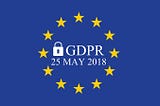 Impact of GDPR by the numbers
