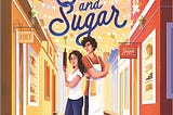 Cover image for Salt and Sugar. Illustration of a narrow street with brick cobblestones upon which the two protagonists stand back to back. Lari, standing to the left, has curly dark brown hair which goes a little past her shoulders and is wearing glasses, a white top, skinny blue jeans, and blue tennis shoes. She is holding a rolling pin and looks serious and determined. Pedro, standing to Lari’s right, has short but floppy curly dark brown hair and is wearing an orange t-shirt.